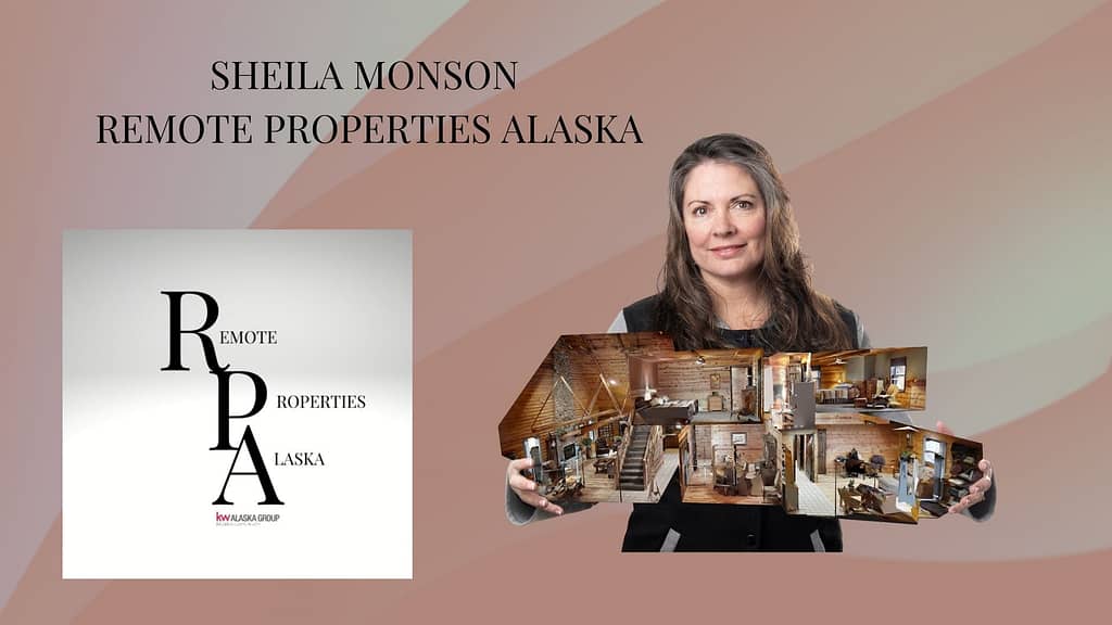 Home for sale Talkeetna Alaska, Sheila Monson Realtor® Remote Properties Alaska
